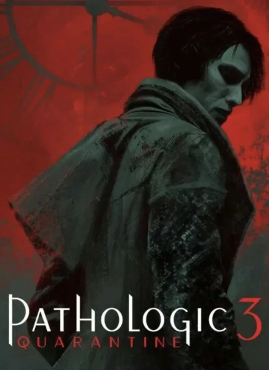 Pathologic 3